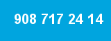 908 717 24 14